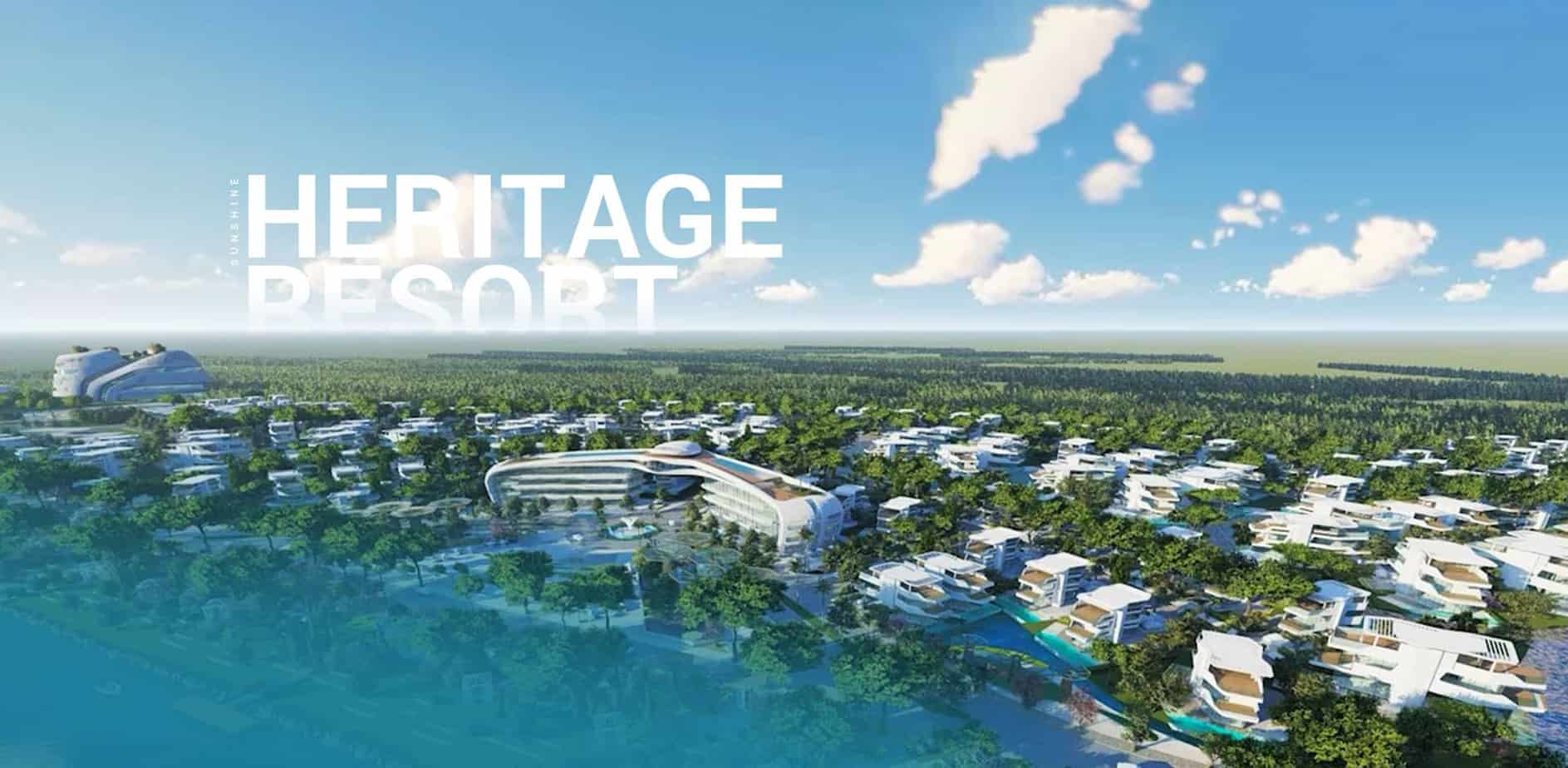 Dựa án Sunshine Heritage Resort – Nơi tôn vinh giá trị lịch sử - di sản – văn hóa dân tộc